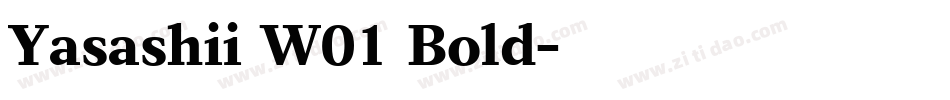 Yasashii W01 Bold字体转换